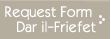 Request Dar il-Friefet